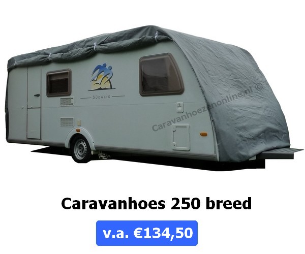 Caravanhoezen Breedte 250 cm